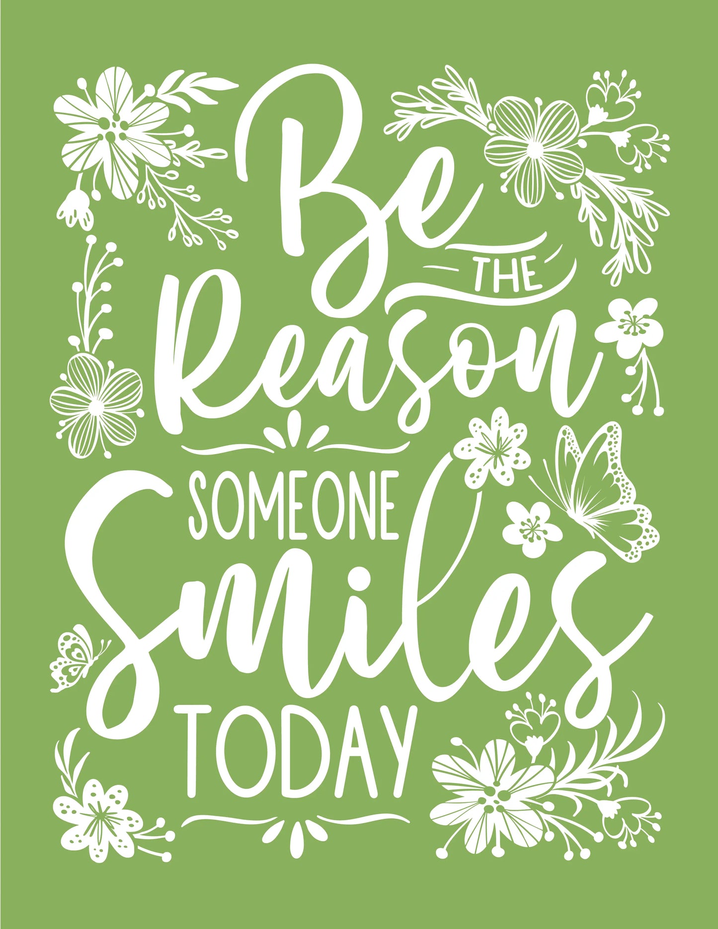 Be The Reason Someone Smiles Today β Art & Craft Stencil Memories In Craft