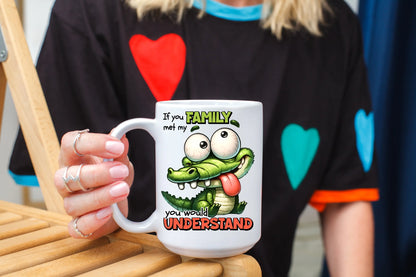 If you met my family - Coffee Cup Memories In Craft